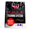 M.U.L.E Training Systems Manual